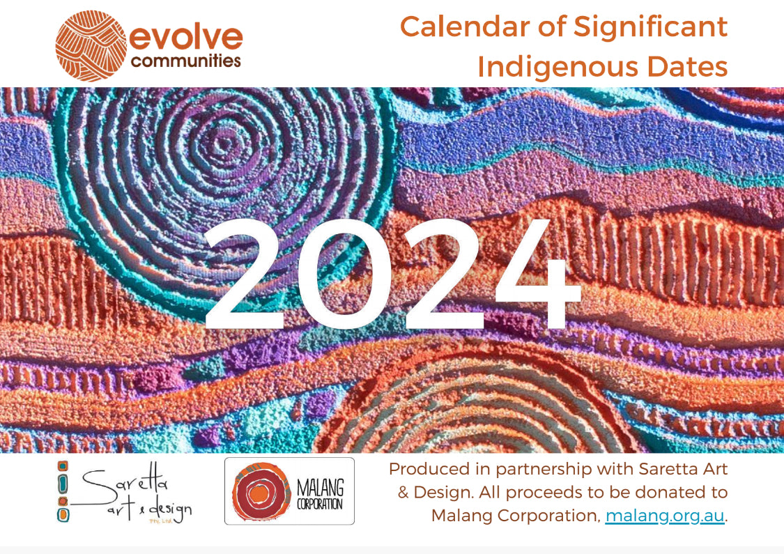 2024 CALENDAR OF SIGNIFICANT INDIGENOUS DATES
